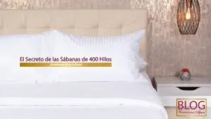 El Secreto de las Sabanas de 400 Hilos Realmente Valen la Pena