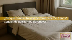 CADA CUANTO CAMBIAR MI ROPA DE CAMA
