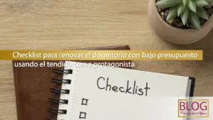 Checklist para renovar el dormitorio con bajo presupuesto usando el tendido como protagonista