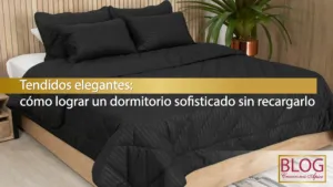 como lograr un dormitorio sofisticado sin recargarlo